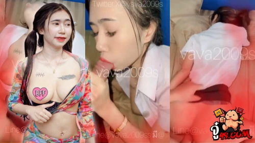 คลิปหลุดน้องวาวา Vava2009ss ดาวทวิตคนดังมาแรงแซงทางโค้ง ใส่ชุดนักศึกษามานัดเย็ดกับพี่เทพ ฟิวเหมือนเด็กเสี่ยหาตังค่าเทอม มาดูดควยพร้อมขึ้นโยกร้องครางเสียวสุดๆ